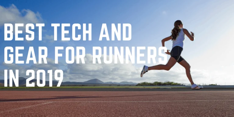 Best Tech and Gear for Runners in 2019