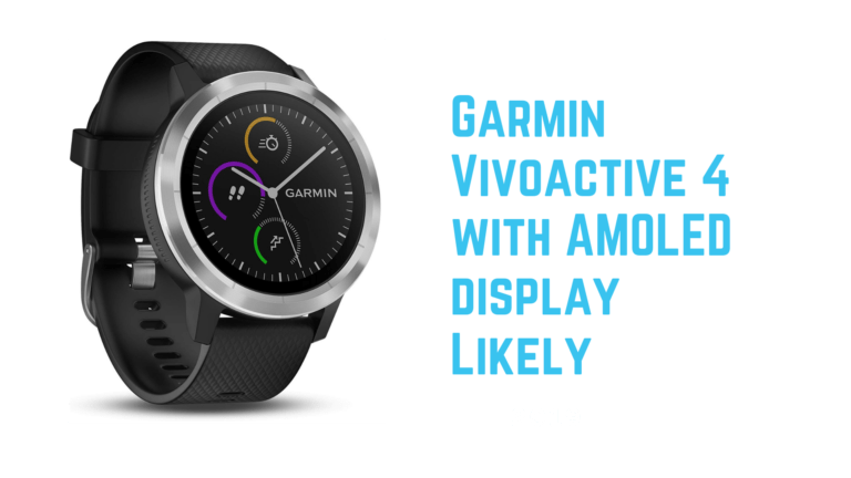 Garmin Vivoactive 4 to come with AMOLED display release at IFA in September 2019