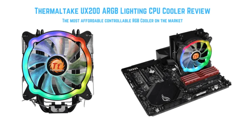 ThermalTake UX200 ARGB CPU Cooler with 120mm ARGB Fan Review