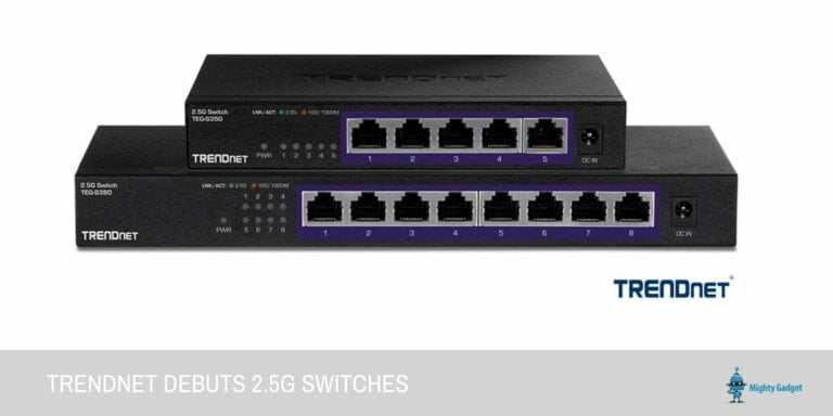 TRENDnet 5 & 8 port Unmanaged 2.5G Switch Switches launched – Another new affordable multi-gig switch [TEG-S380 & TEG-S350]