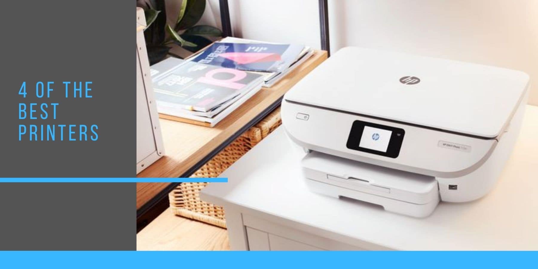 4 of the Best Printers on the Market Right Now