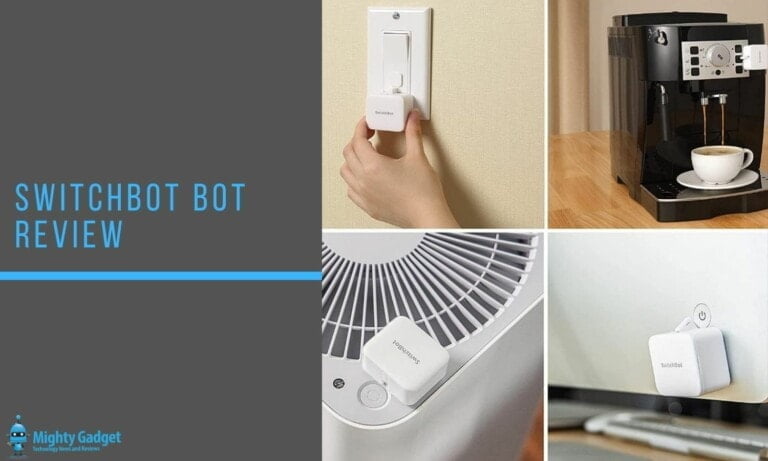 SwitchBot Bot Review – An innovative & affordable smart home solution