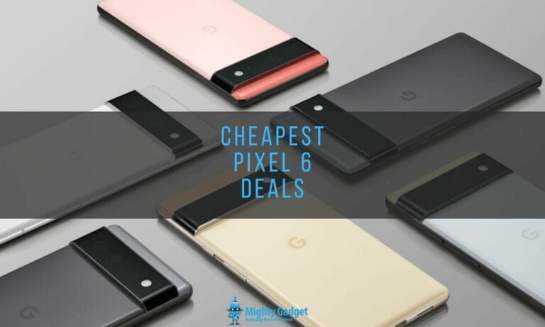 Cheapest Google Pixel 6 Deals – Contract and Sim Free