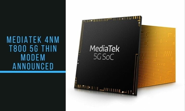 MediaTek announces 4nm T800 5G Thin Modem for Industrial IoT, M2M, and always-connected PCs