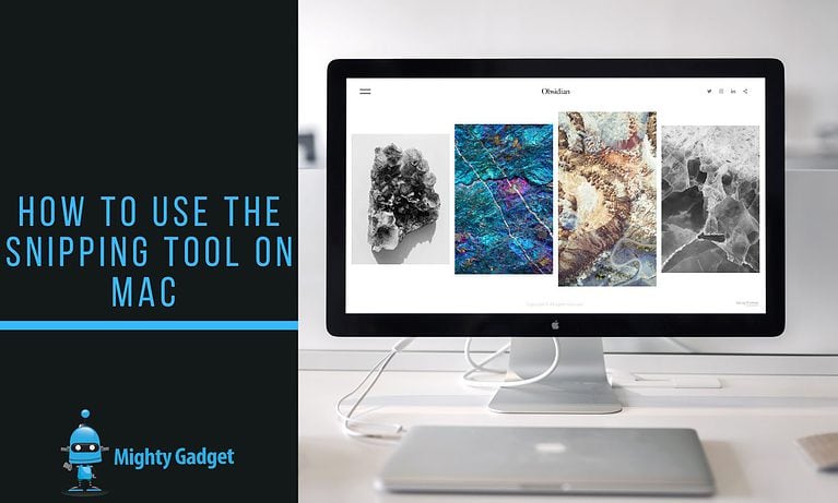 How to use the Snipping tool on Mac – How to capture screenshots & best apps for screenshots