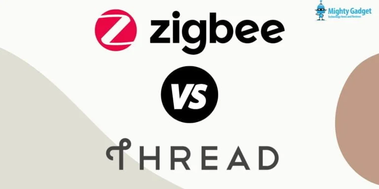 What are the differences between Zigbee vs Thread – Pros & Cons of Each Standard
