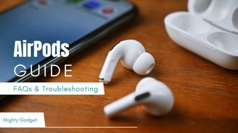 Apple AirPods FAQs & Troubleshooting Guide