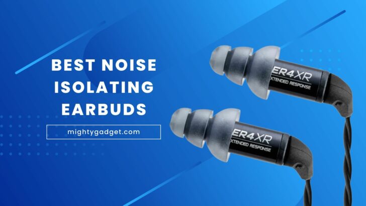 Best Noise Isolating Earbuds - Make the City Sound Better - Sound Taxi