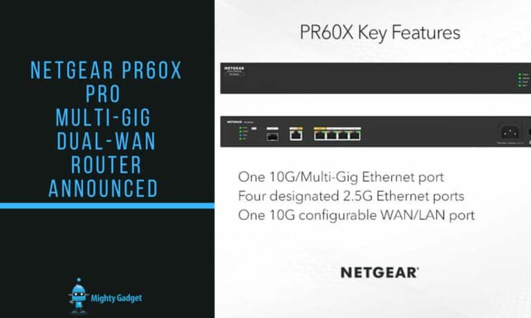 Netgear PR60X Pro 10G/2.5G Dual-WAN Router Announced for £669.99