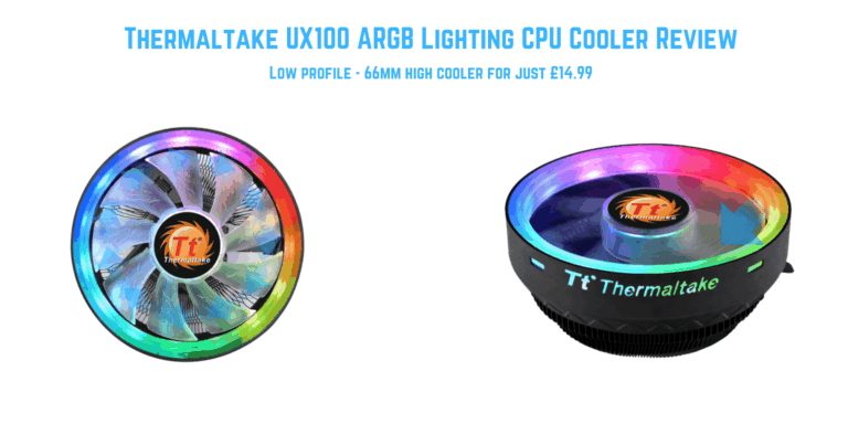 Thermaltake UX100 ARGB Lighting CPU Cooler Review