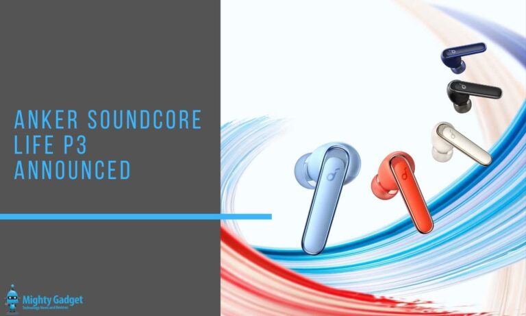 Anker Soundcore Life P3 Announced for £79.99 – The Soundcore Life P2 gets upgraded with active noise cancelling 5 Anker Soundcore Life P3 Announced for £79.99 – The Soundcore Life P2 gets upgraded with active noise cancelling