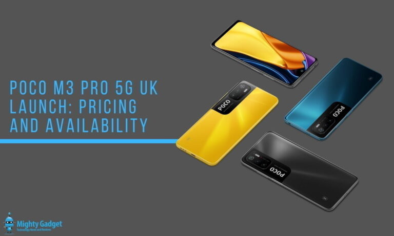 POCO M3 Pro 5G will be priced from £139 (RRP £179) available on the 8th of July in the UK 9 POCO M3 Pro 5G will be priced from £139 (RRP £179) available on the 8th of July in the UK